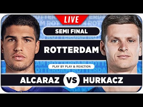 ALCARAZ vs HURKACZ | ATP Rotterdam 2025 | LIVE Tennis Play by Play Stream