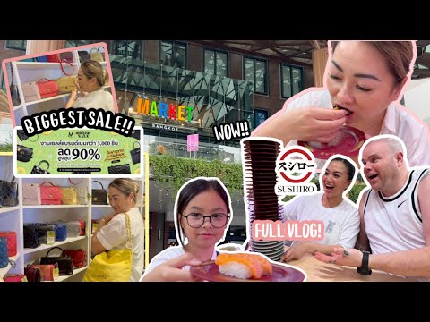 FULL Casual Vlog *The Market Biggest BKK designer Moppet Sale!! 🎉Favourite SUSHIRO Sushi Train