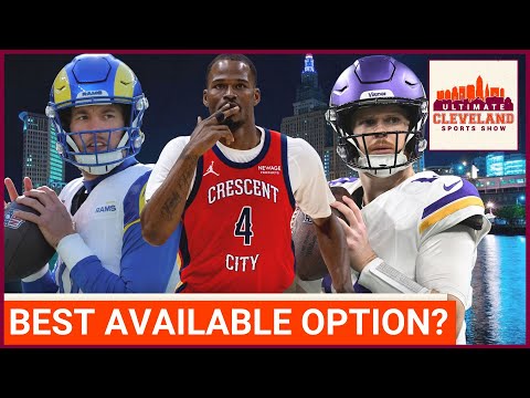 The Browns options at QB just got a lot more interesting &amp; Cavaliers get wing help in buyout market