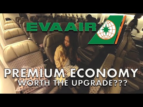 EVA Air PREMIUM ECONOMY - Is it WORTH THE UPGRADE? #evaair