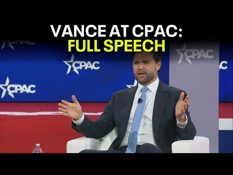 JD Vance CPAC Speech 2025: FULL SPEECH